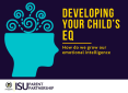 Developing your Child’s EQ Developing your Child’s EQ