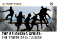 Belonging Series: Power of Inclusion Belonging Series: Power of Inclusion