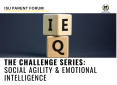 Developing Social Agility and Emotional Intelligence Developing Social Agility and Emotional Intelligence