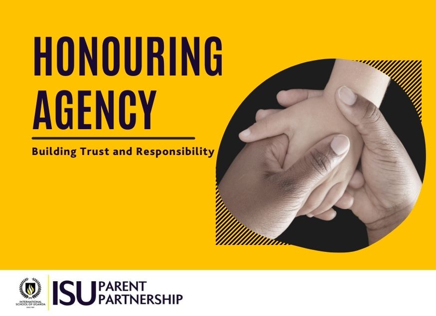 Honouring Agency: Building Trust and Responsibility